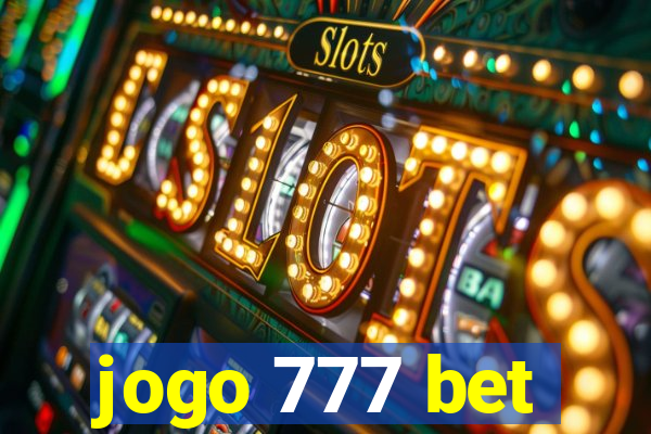 jogo 777 bet